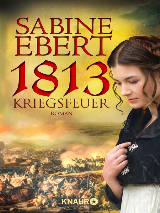 Title details for 1813--Kriegsfeuer by Sabine Ebert - Available